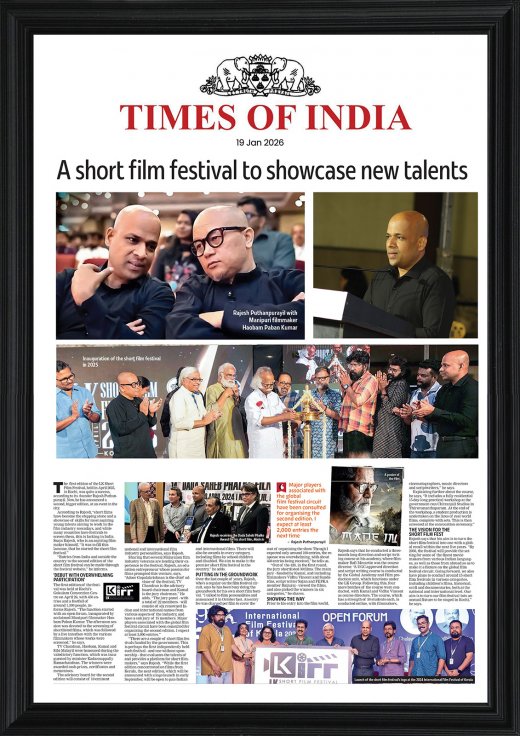 Rajesh Puthanpurayil and LK Short Film Festival coverage in The Times of India